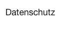 Datenschutz